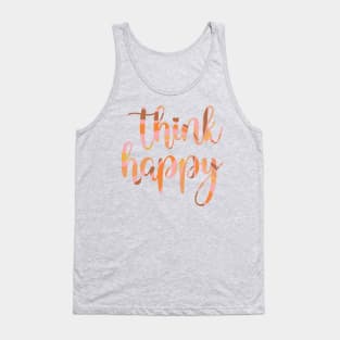 Think Happy Thoughts Tank Top